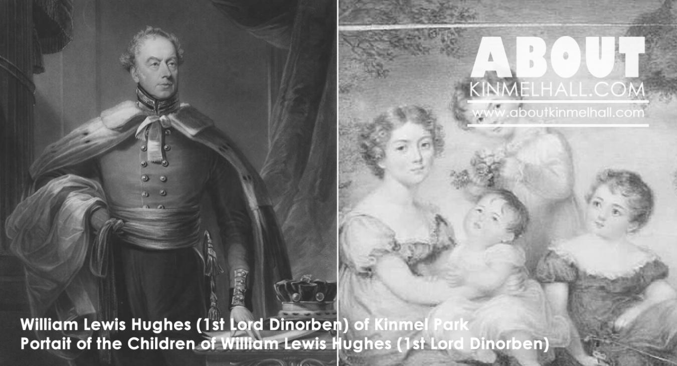 Portraits of William Lewis Hughes 1st Lord Dinorben and his children
